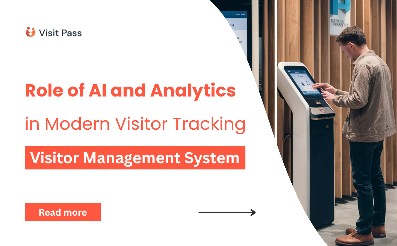 The Role of AI and Analytics in Modern Visitor Tracking in Visitor Management System
